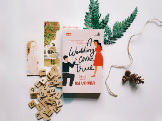Book Review A Wedding Come True - Ika Vihara