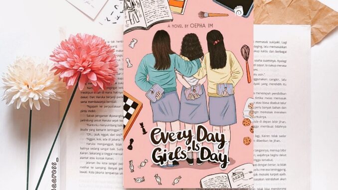 Book Review Every Day is Girls’ Day - Oepha Im