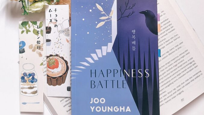 Book Review Happiness Battle - Joo Youngha