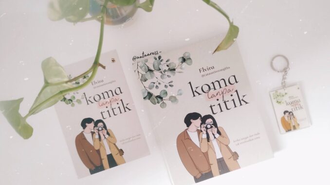 Book Review Koma tanpa Titik - Elvira