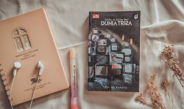 Book Review Zoom In Zoom Out Dunia Trisa - Eva Sri Rahayu